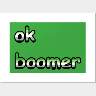 ok, boomer: Aromantic Edition Posters and Art